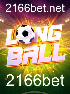 LongBall: Explorando as Regras e Estratégias do Jogo com 2166bet
